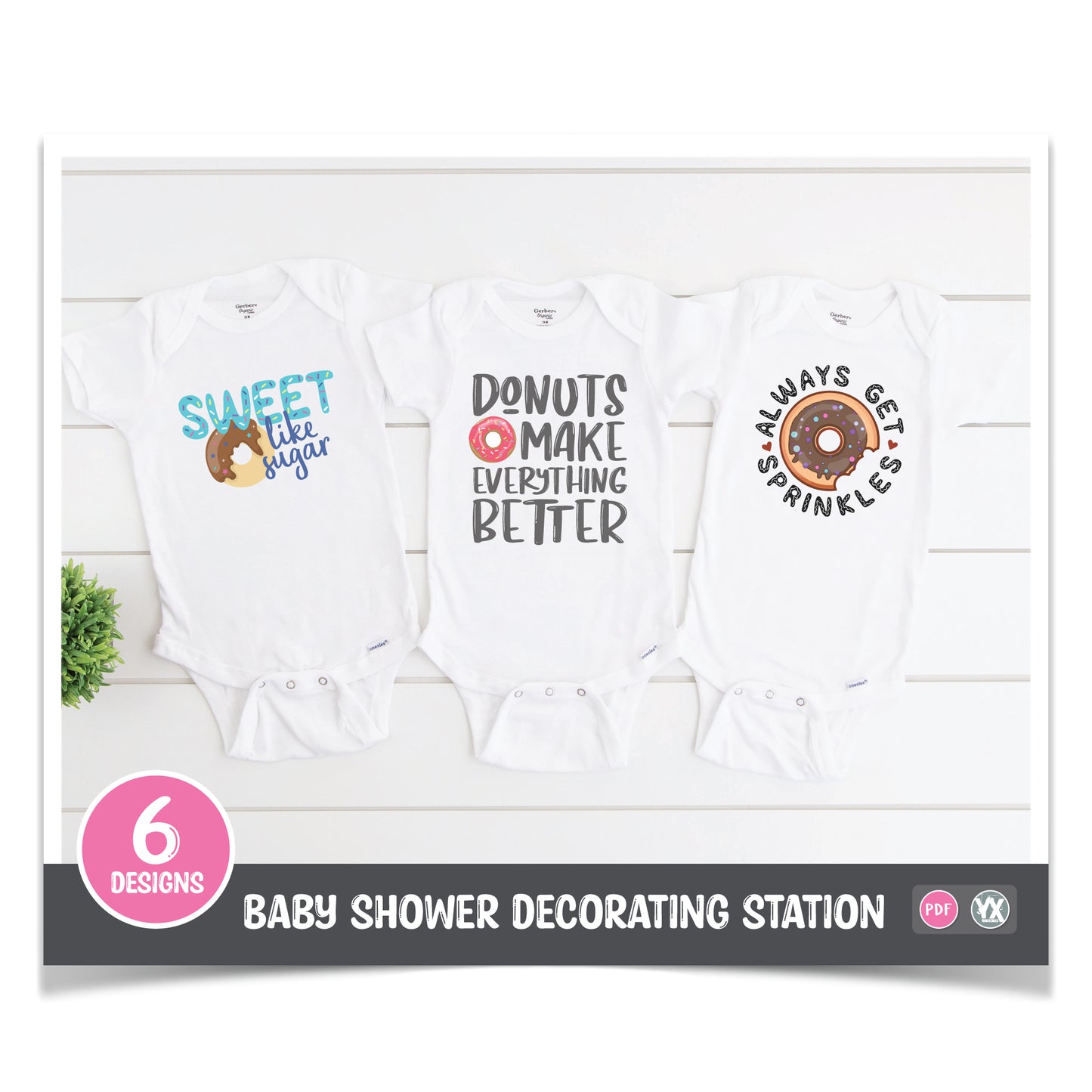Donuts Make Everything Better (Digital Set #4)