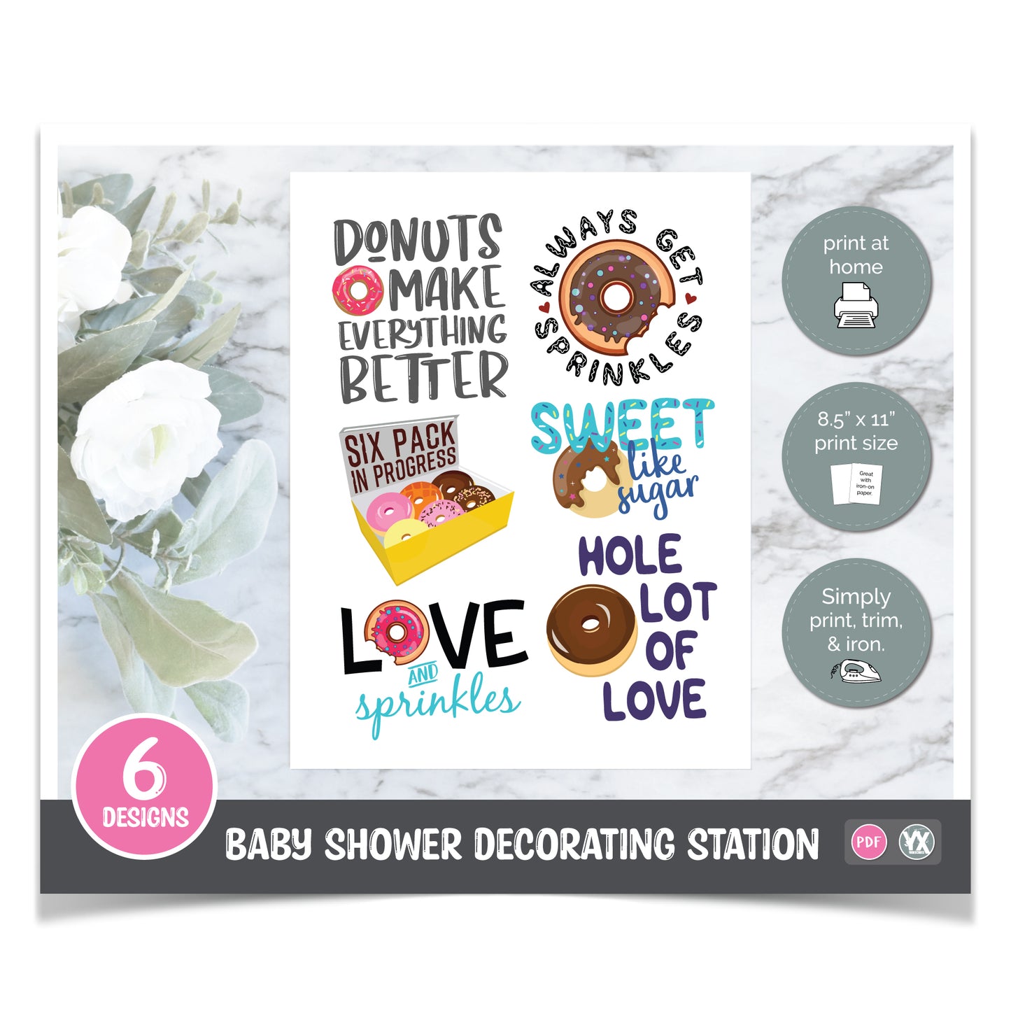 Donuts Make Everything Better (Digital Set #4)