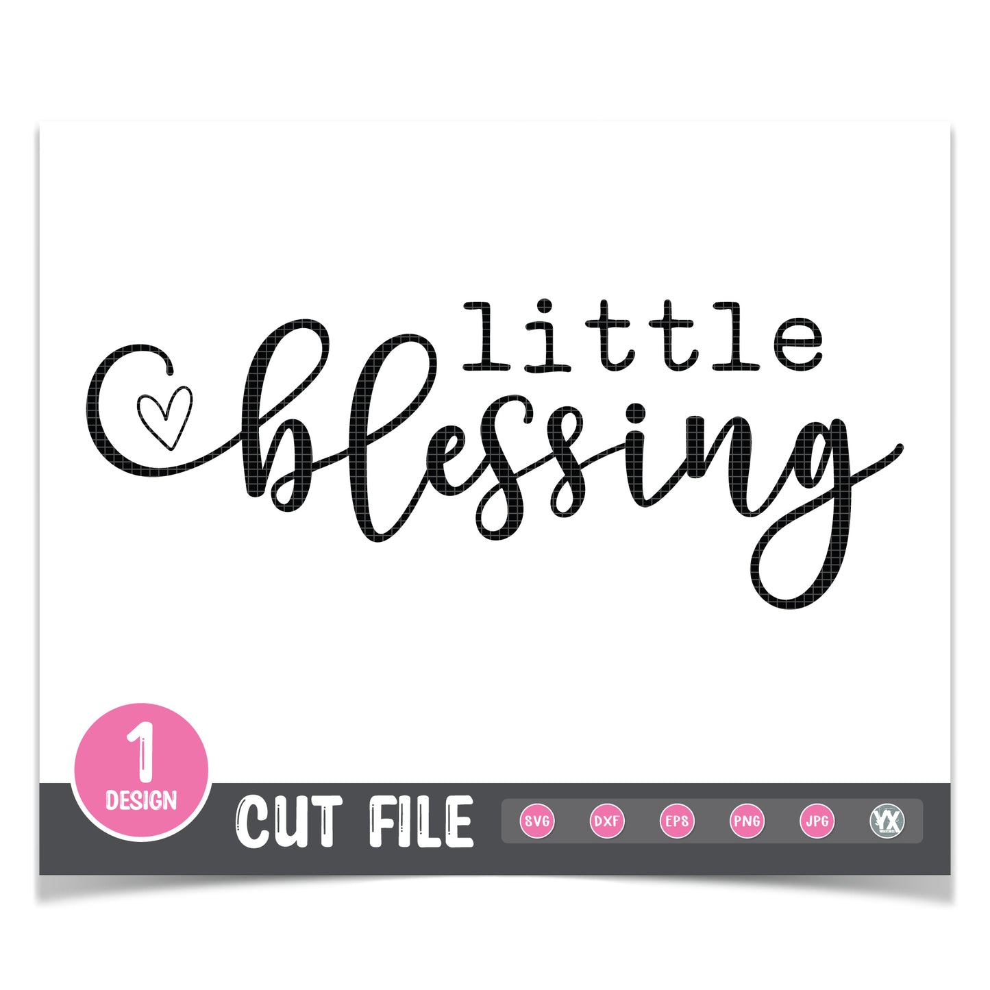 Little Blessing SVG