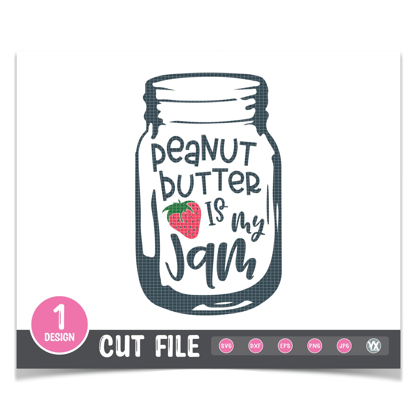 Peanut Butter is My Jam SVG