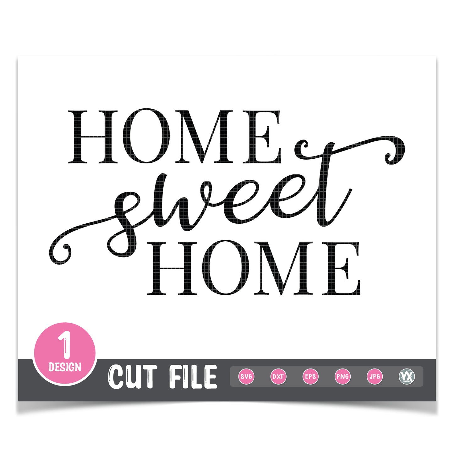 Home Sweet Home SVG