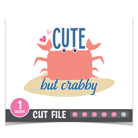 Cute But Crabby SVG