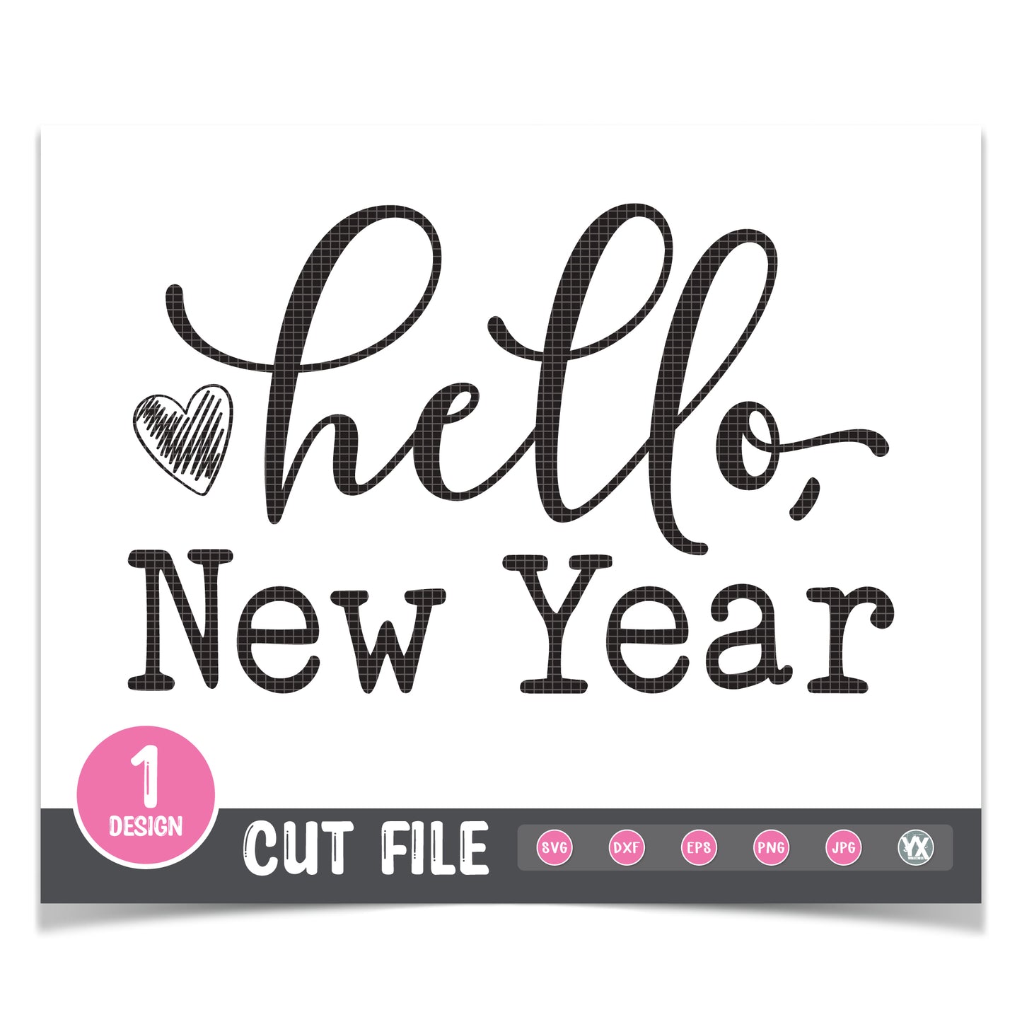 Hello, New Year SVG