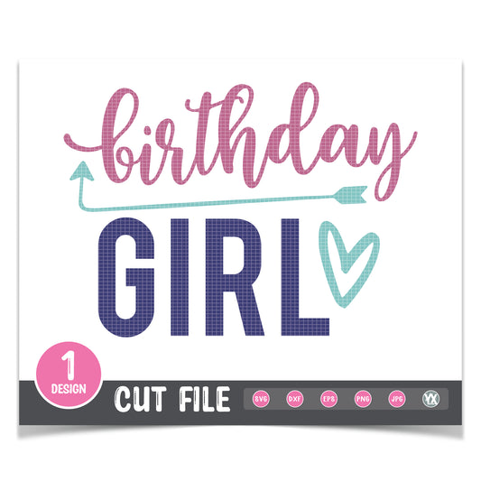 Birthday Girl SVG