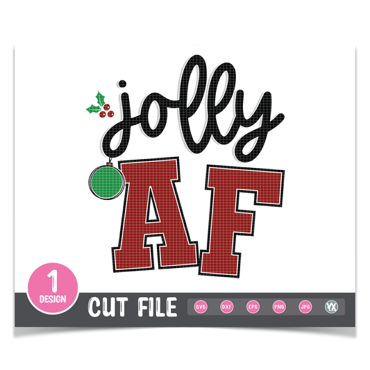 Jolly AF SVG