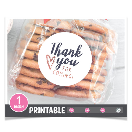 Thank You For Coming Printable