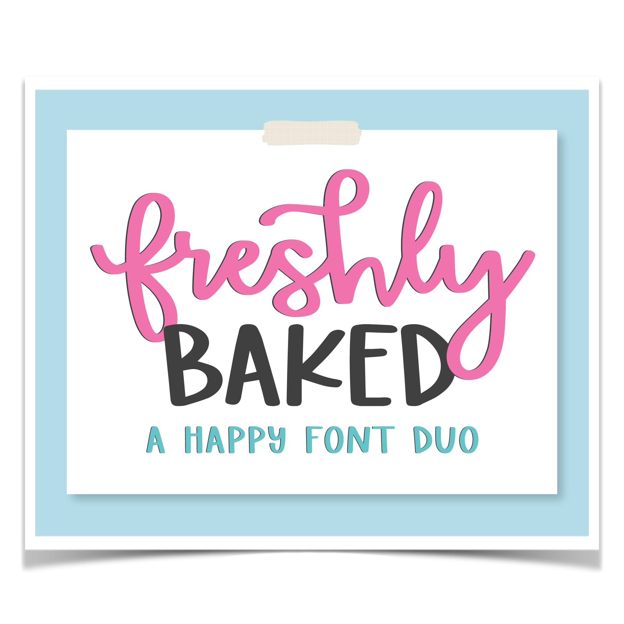 Freshly Baked Font Duo