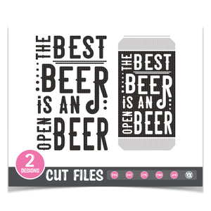 The Best Beer Is An Open Beer SVG