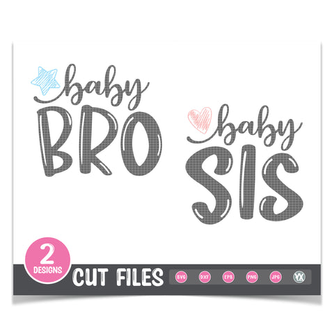 Baby Bro & Baby Sis SVG Set