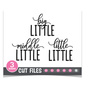 Big Middle Little SVG Set