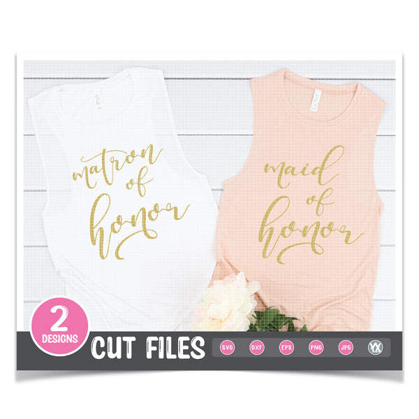 Maid of Honor & Matron of Honor SVG