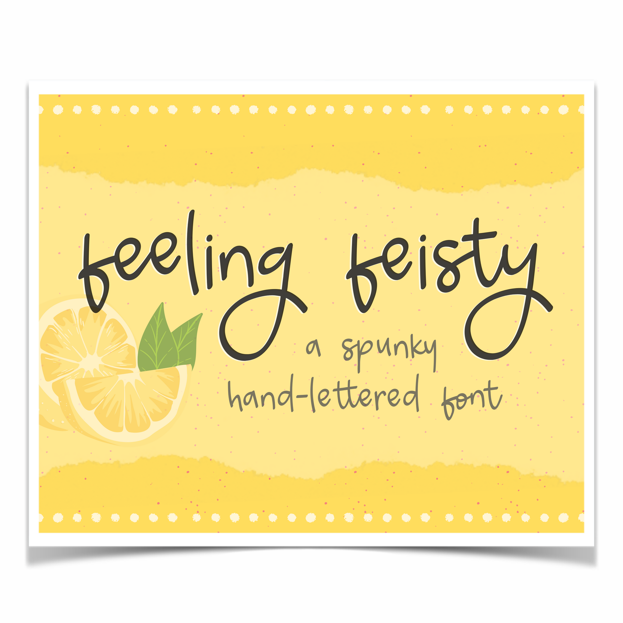 Feeling Feisty Font