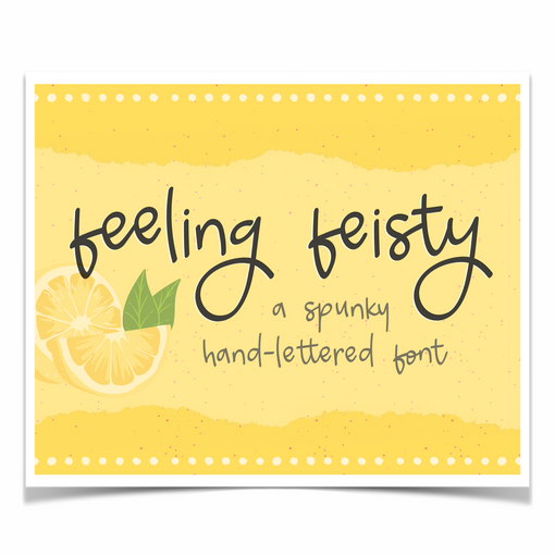 Feeling Feisty Font