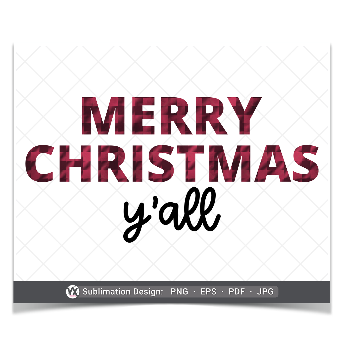 Merry Christmas Y'all (Sublimation)