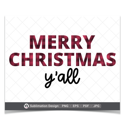 Merry Christmas Y'all (Sublimation)