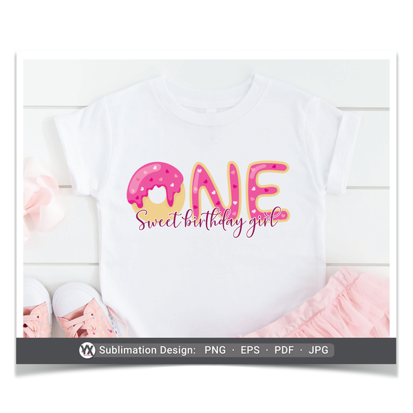 ONE Sweet Birthday Girl (Sublimation)