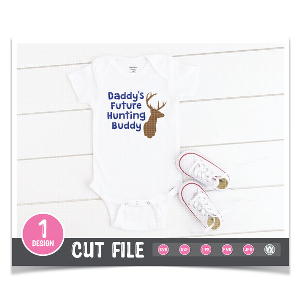 Daddy's Future Hunting Buddy SVG