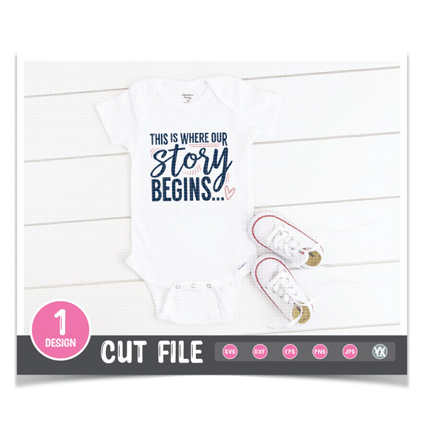 This Is Where Our Story Begins SVG