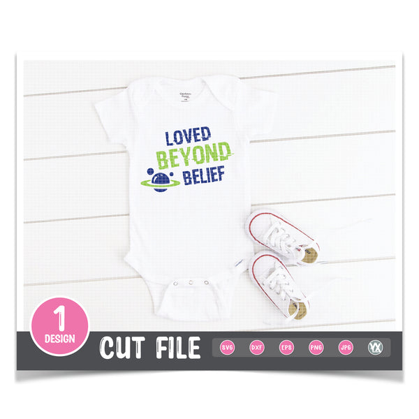 Loved Beyond Belief SVG