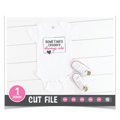 Sometimes Cranky, Always Cute SVG