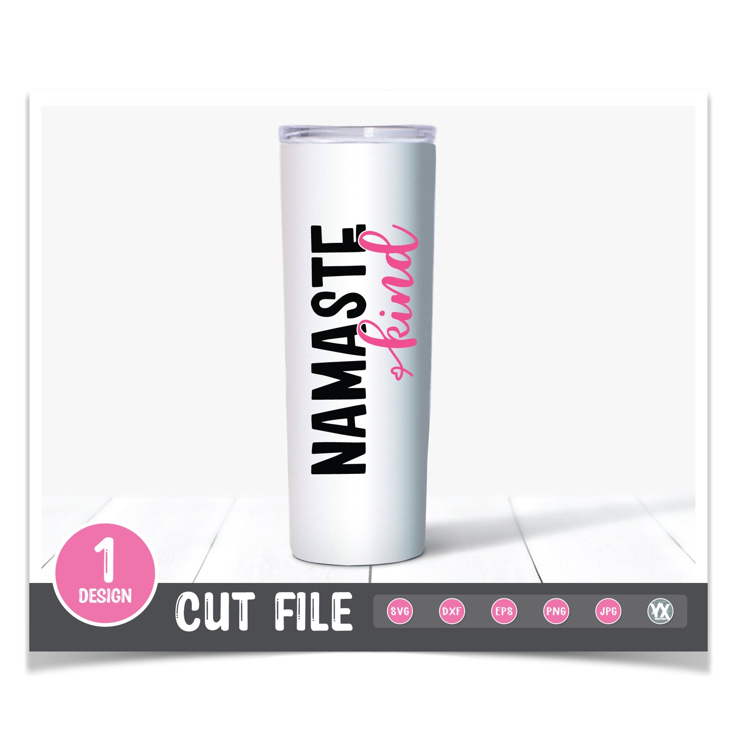 Namaste Kind SVG