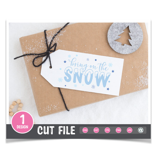 Bring On The Snow SVG