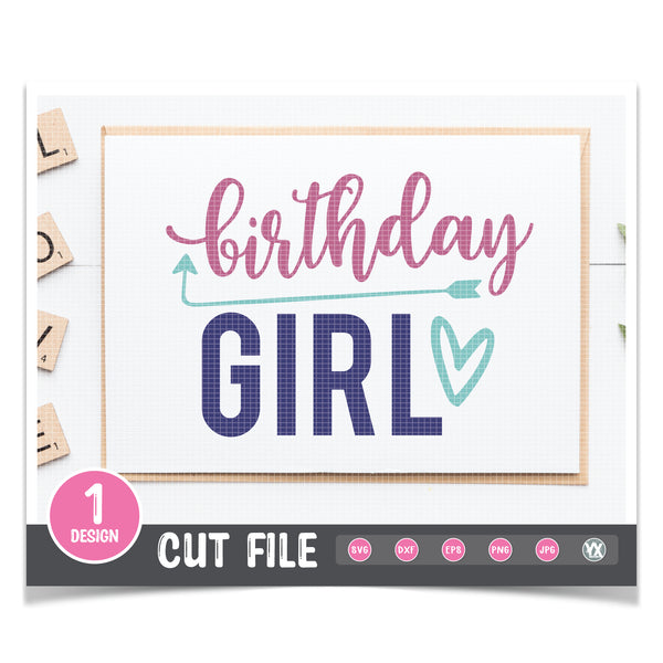 Birthday Girl SVG