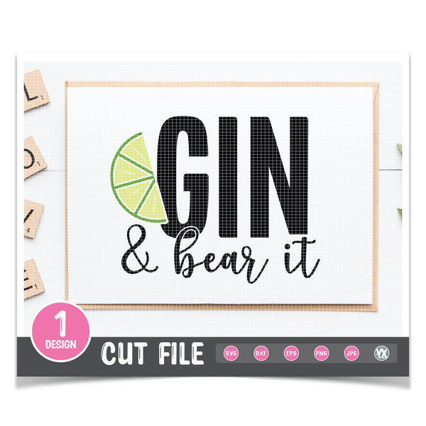 Gin & Bear It SVG