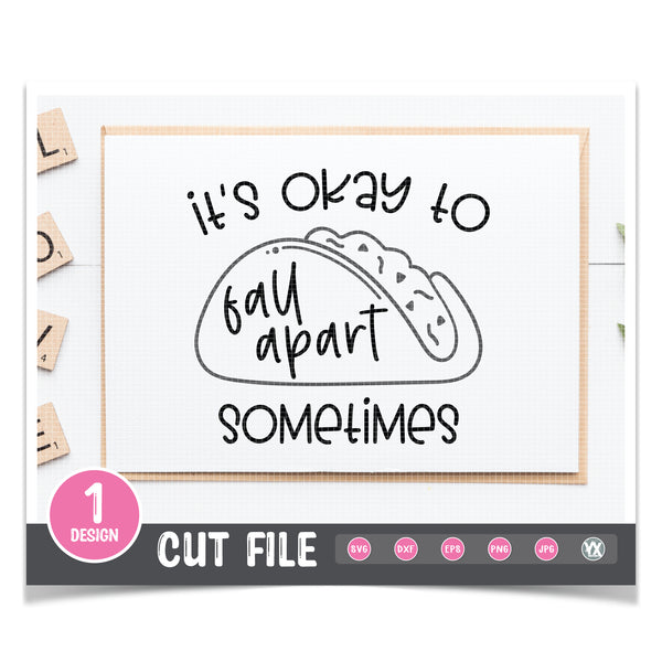 It's Okay to Fall Apart Sometimes SVG