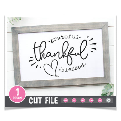 Grateful, Thankful, Blessed SVG