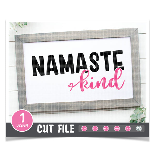 Namaste Kind SVG