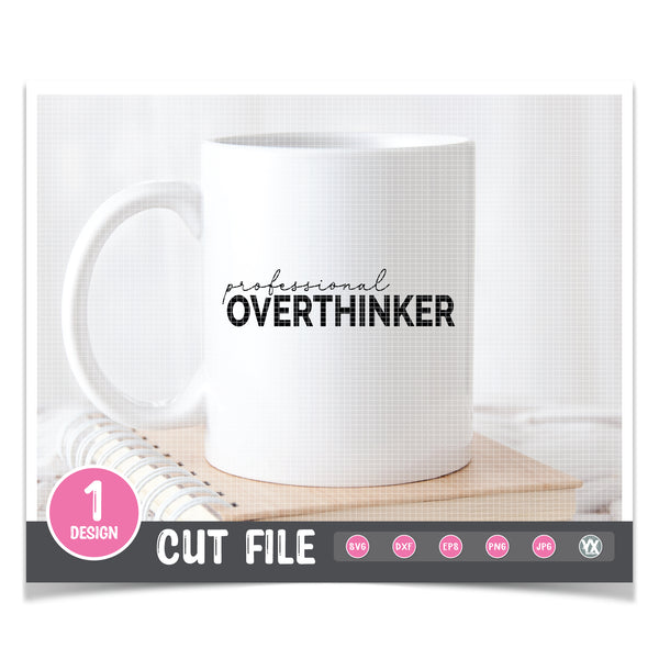 Professional Overthinker SVG