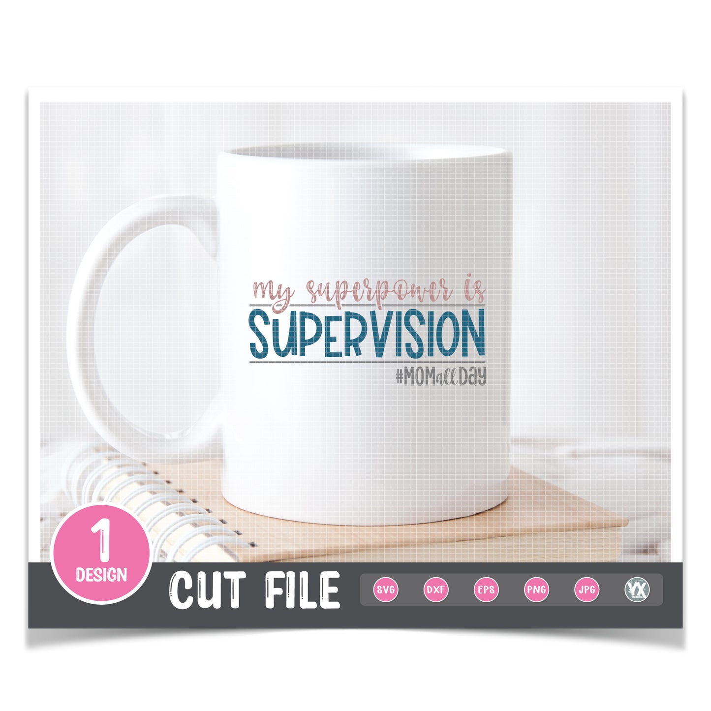 My Superpower is Supervision SVG