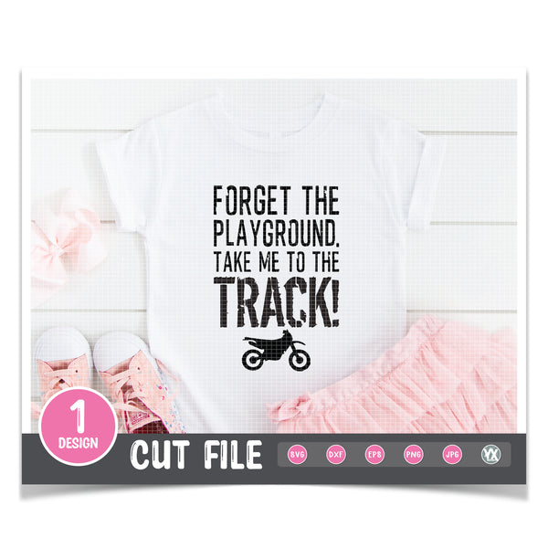 Forget the Playground. Take Me to the Track! SVG
