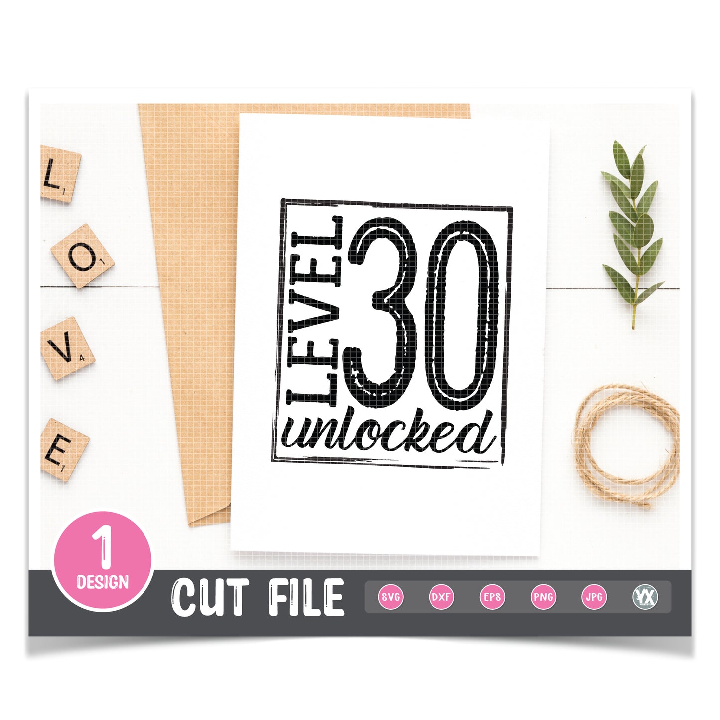 Level 30 Unlocked SVG