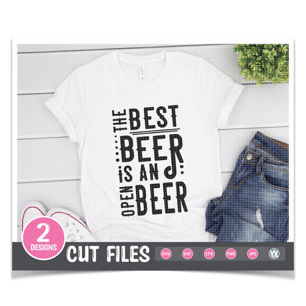 The Best Beer Is An Open Beer SVG
