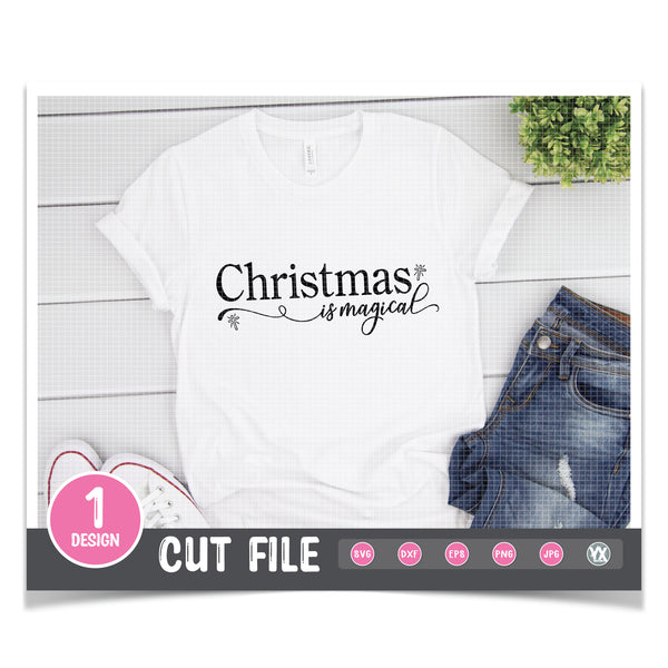 Christmas is Magical SVG