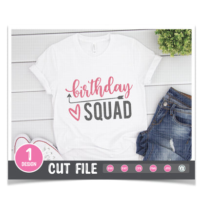 Birthday Squad SVG