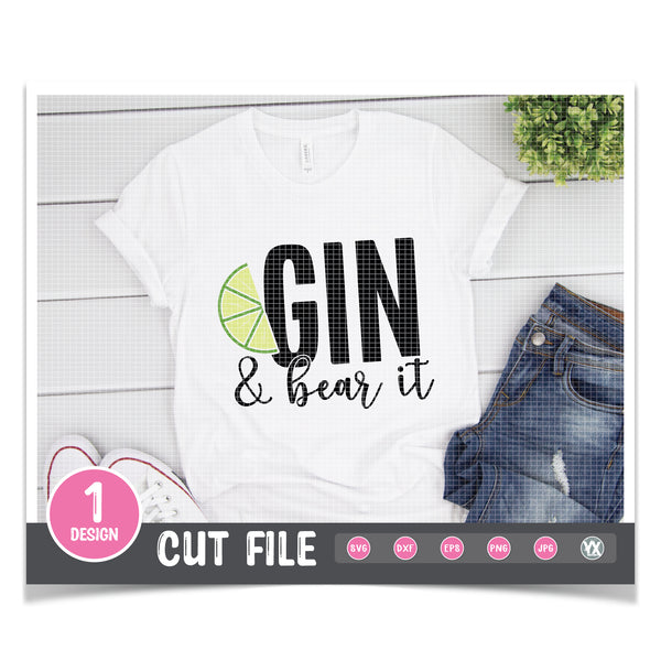 Gin & Bear It SVG