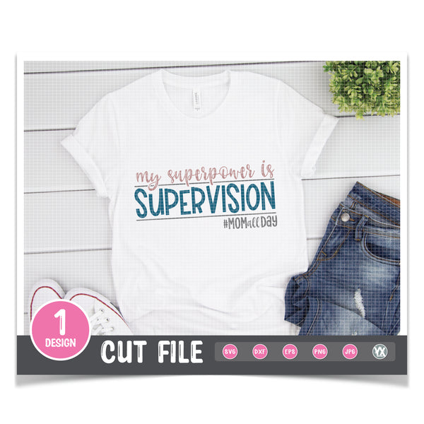My Superpower is Supervision SVG