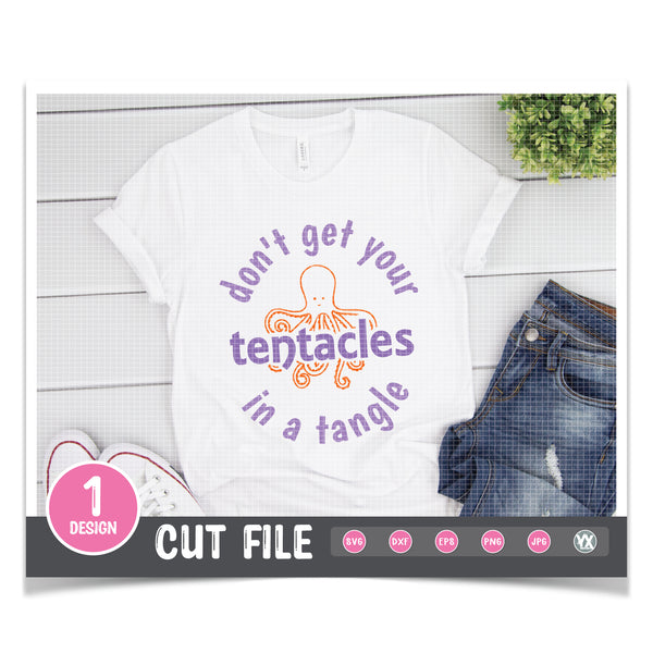 Don't Get Your Tentacles in a Tangle SVG