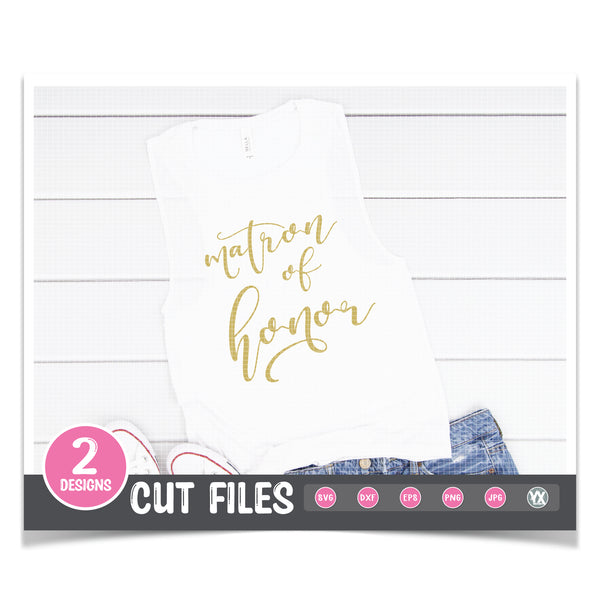 Maid of Honor & Matron of Honor SVG