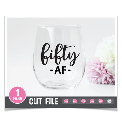 Fifty AF SVG