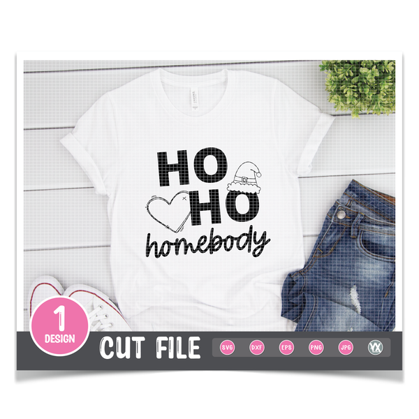 Ho Ho Homebody SVG