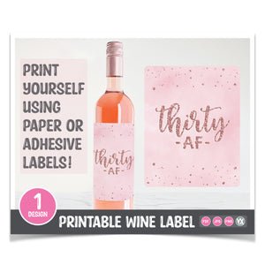 Thirty AF Printable Wine Label